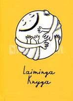 Laiminga knyga - Rimantė Kulvinskytė, Simona Slavinskaitė
