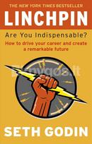 Linchpin - Seth Godin