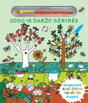 Sodo ir daržo gėrybės. Daugkartinė spalvinimo vandeniu knygelė - Elisabeth Morais