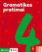 Gramatikos pratimai. Pratybų sąsiuvinis 4 kl., III d.