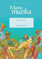 Mano muzika. Pratybų sąsiuvinis 2 kl.