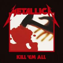 LP METALLICA Kill 'Em All (Remastered) Vinilinė plokštelė