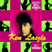 Vinilinė plokštelė KEN LASZLO "Greatest Hits And Remixes Vol.2"