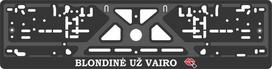 Valstybinio numerio laikiklis Blondinė už vairo Virbantė 520 x 110 mm, 1 vnt.