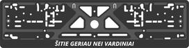 Valstybinio numerio laikiklis Šitie geriau nei vardiniai Virbantė 520 x 110 mm, 1 vnt.