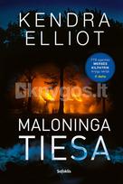 Maloninga tiesa - Kendra Elliot