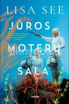 Jūros moterų sala - Lisa See