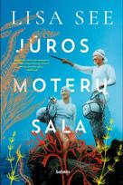 Jūros moterų sala - Lisa See