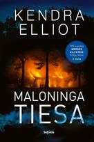 Maloninga tiesa - Kendra Elliot