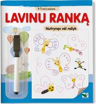 Lavinu ranką.4-5m.vaikams. Nutrynęs vėl rašyk. Su flomasteriu - Nėra Autoriaus