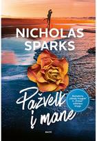 Pažvelk į mane - Nicholas Sparks
