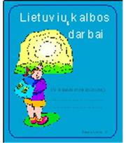 LIETUVIŲ KALBOS DARBAI pratybų sąsiuvinys IV klasė. 3 sąsiuvinis