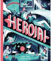 Herojai. Įkvepiantys žmonės ir jų neįtikėtini darbai - Jonny Marx