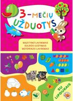3-mečių užduotys. Su lipdukais. Mąstymo lavinimas, kalbos ugdymas, motorikos lav inimas - Nėra Autoriaus