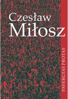 Pavergtas protas - Czeslaw Milosz