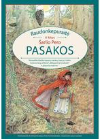 Raudonkepuraitė ir kitos Šarlio Pero pasakos - Nėra Autoriaus