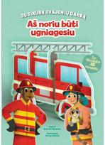 Aš noriu būti ugniagesiu - Roberta Spagnolo