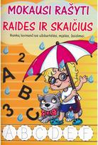 Mokausi rašyti raides ir skaičius - Nėra Autoriaus