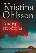 Audrų stėbėtojas - Kristina Ohlsson