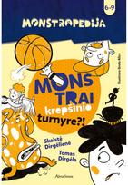 Monstropedija. Monstrai krepšinio turnyre - Tomas Dirgėla,Skaistė Dirgėlienė