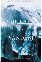 Apie laiką ir vandenį - Andri Snær Magnason