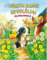Dūksta kaime gyvulėliai. Dėlionių knygelė - Nėra Autoriaus