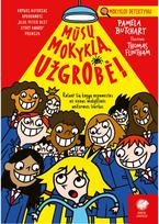 Mūsų mokyklą užgrobė! - Pamela Butchart