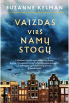 Vaizdas virš namų stogų - Suzanne Kelman