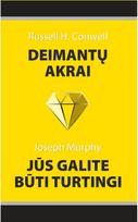 Deimantų akrai; Jūs galite būti turtingi - Russell H. Conwell