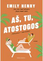 Aš, tu, atostogos - Emily Henry