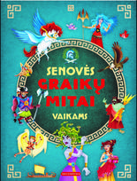 Senovės graikų mitai vaikams - Nėra Autoriaus