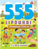555 lipdukai. Lavinamosios užduotys 5-6 metų vaikams - Nėra Autoriaus