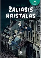 Žaliasis kristalas - Voitech Matosha