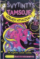 Švytintys tamsoje. Užburti atvaizdai - Nėra Autoriaus
