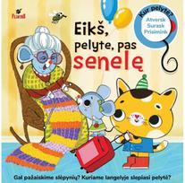 Eikš, pelyte, pas senelę - Rasa Dmuchovskienė