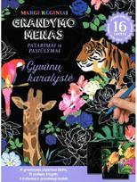 GRANDYMO MENAS. Gyvūnų karalystė - Nėra Autoriaus