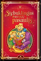Stebuklingas pasakų pasaulis - Nėra Autoriaus