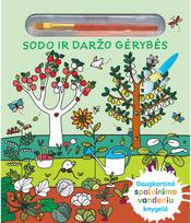 Sodo ir daržo gėrybės - Elisabeth Morais