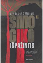 Smogiko išpažintis. E.knyga - Mindaugas Milinis