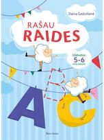 Rašau raides. Užduotys 5-6 metų vaikams - Daiva Gedvilienė