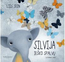 Silvija ieško spalvų - Catherine Zarip,Liis Sein