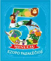 5 minučių ezopo pasakėčios - Nėra Autoriaus