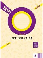 Lietuvių kalba. Užrašai 4 klasei, 1 dalis. Serija TAIP!