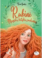 Rubinė. Magiškų būtybių šauksmas - Kira Gembri