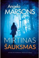 Mirtinas šauksmas - Angela Marsons