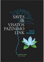 Savęs ir visatos pažinimo link. Išminties energija - Violeta Petraitienė