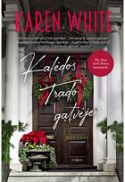 Kalėdos Trado gatvėje - Karen White