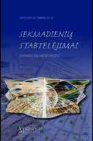 Sekmadienių stabtelėjimai. Evangelijų meditacijos - Arkivyskupas Lionginas Virbalas SJ