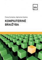 Kompiuterinė braižyba. Mokomoji knyga - Pranas Kumpikas, Algimantas Vasylius