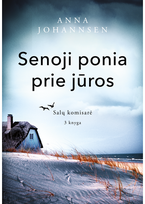 Senoji ponia prie jūros - Anna Johannsen